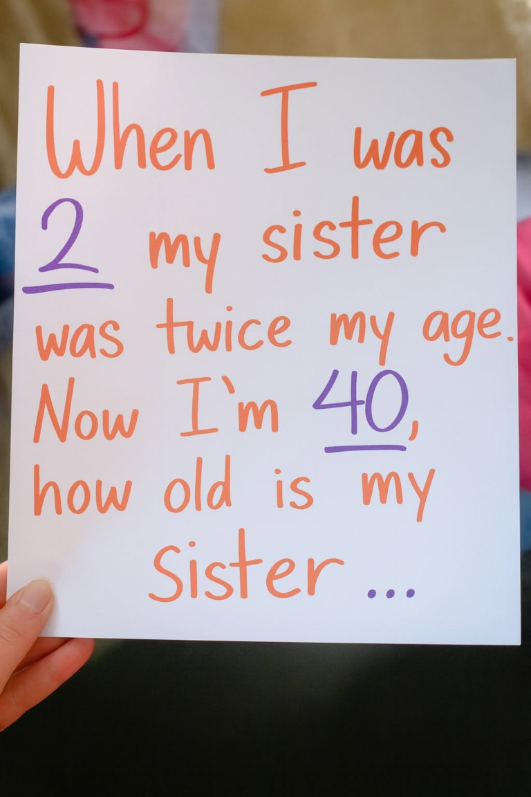 I Thought My Sister Was Lying About Her Age—Until a Simple Riddle Changed Everything