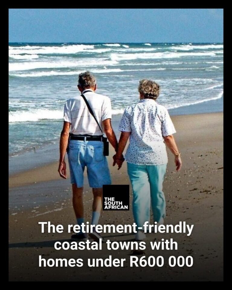 The retirement-friendly coastal towns with homes under R600 000