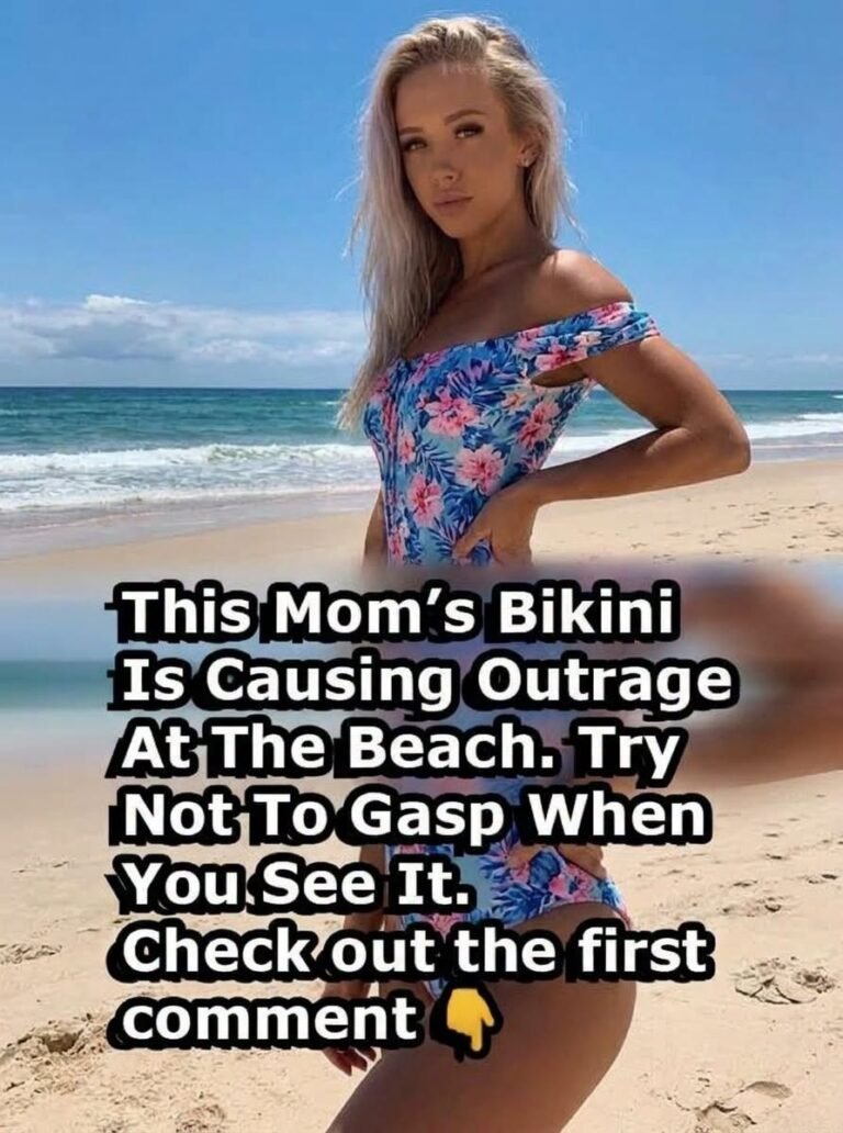 “A Mom’s Bikini Is Causing Outrage At The Beach. Try Not To Gasp When You See It In The 1ST Comment Below!