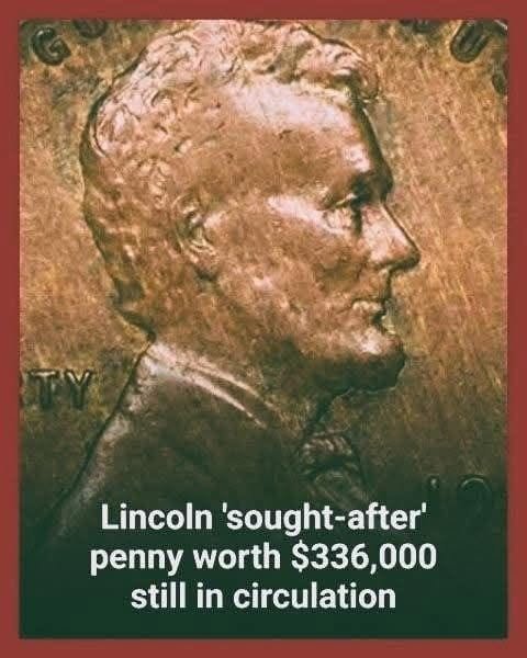 Check Your Change — A Lincoln Penny Worth $336,000 Might Be Sitting There